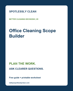 Office Cleaning Scope Builder — Spotlessly Clean planning worksheet