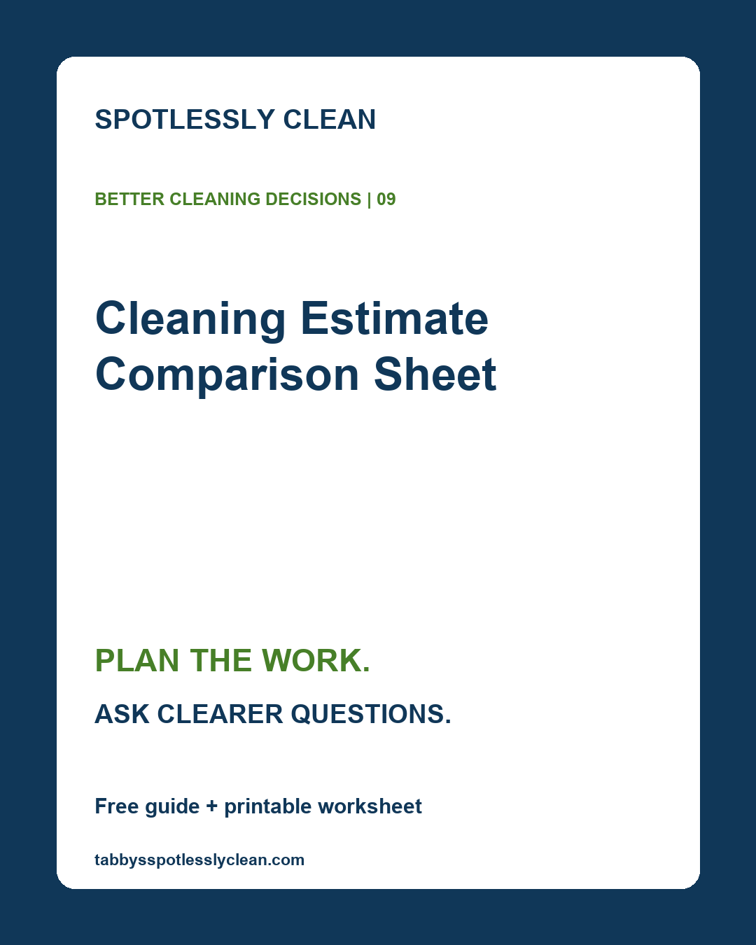 Spotlessly Clean Cleaning Estimate Comparison Sheet resource graphic